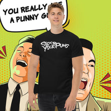 Load image into Gallery viewer, Stick To Your Puns, Punny Fella Dad Tee